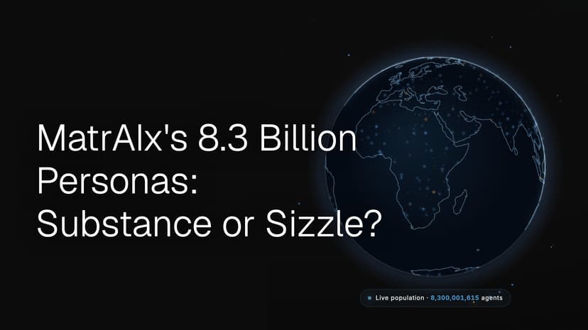 MatrAIx's 8.3 Billion Personas: Substance or Sizzle?